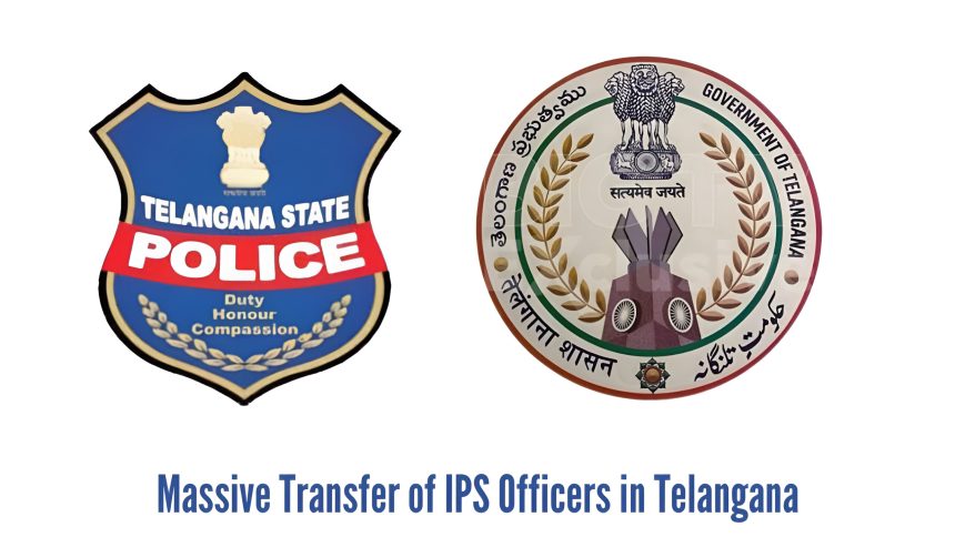 Telangana IPS Transfers