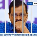AAP Raises Alarm Over Arvind Kejriwal's Health and Safety in Jail