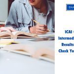 ICAI CA Final & Intermediate May 2024 Results Announced! Check Your Scores Now