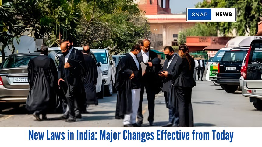 New Laws in India Major Changes Effective from Today