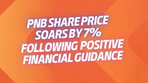 PNB Share Price Soars by 7 Percent