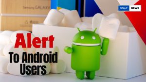 Alert To Android Users