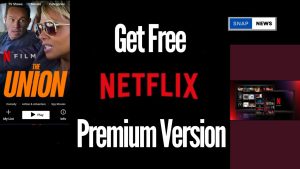 Netflix premium version for free