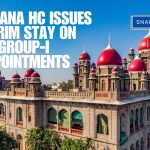 Telangana High Court intervenes in Group-I selection process irregularities