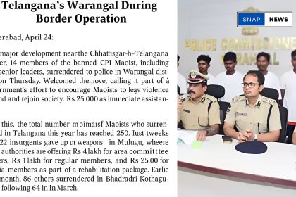 Fourteen Maoists Surrender in Telangana’s Warangal During Border Operation