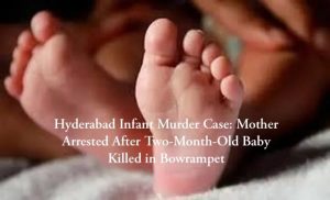 Hyderabad infant murder case
