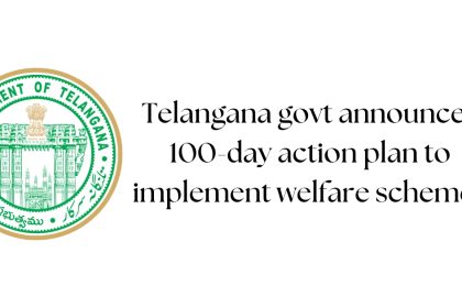 Telangana 100-day action plan