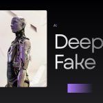 Deepfake attacks