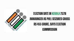 Election Date in Kerala 2026