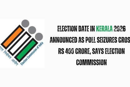 Election Date in Kerala 2026