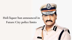 Holi liquor ban announced in Future City police limits