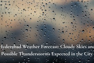 Hyderabad Weather Forecast