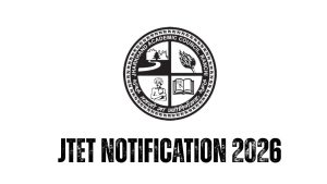JTET Notification 2026