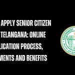 How to apply senior citizen card Telangana