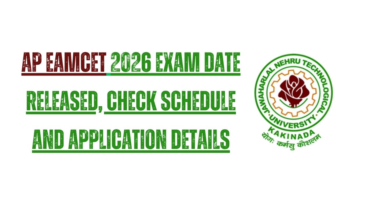 AP EAMCET 2026 Exam Date Released, Check Schedule and Application Details 2 ap eamcet 2026 exam date