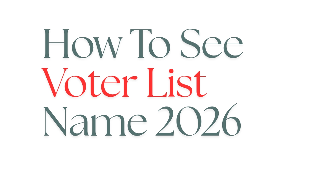 How to See Voter List Name 2026: Check Your Name Online 2 How To See Voter List Name 2026
