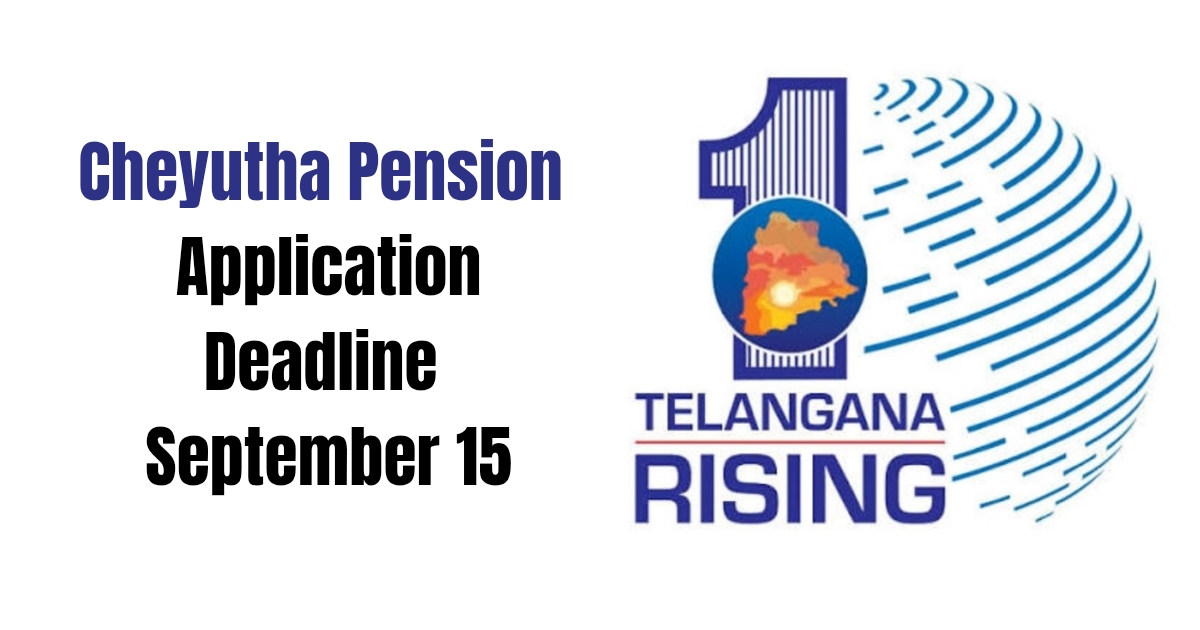 Telangana Extends Cheyutha Pension Application Deadline to September 15 2 Cheyutha Pension Application Deadline